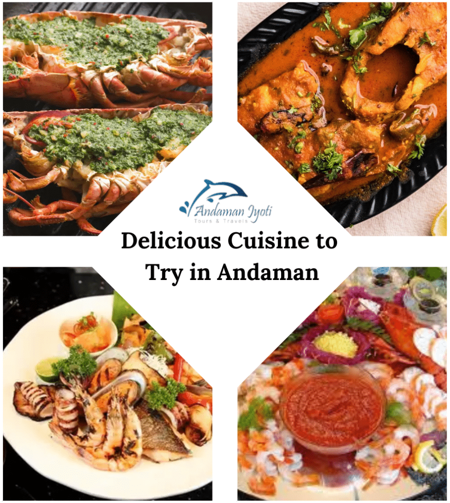 Delicious Cuisine to Try in Andaman